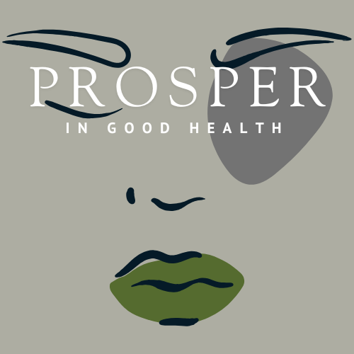 Prosper in Good Health | Sandy Crowe